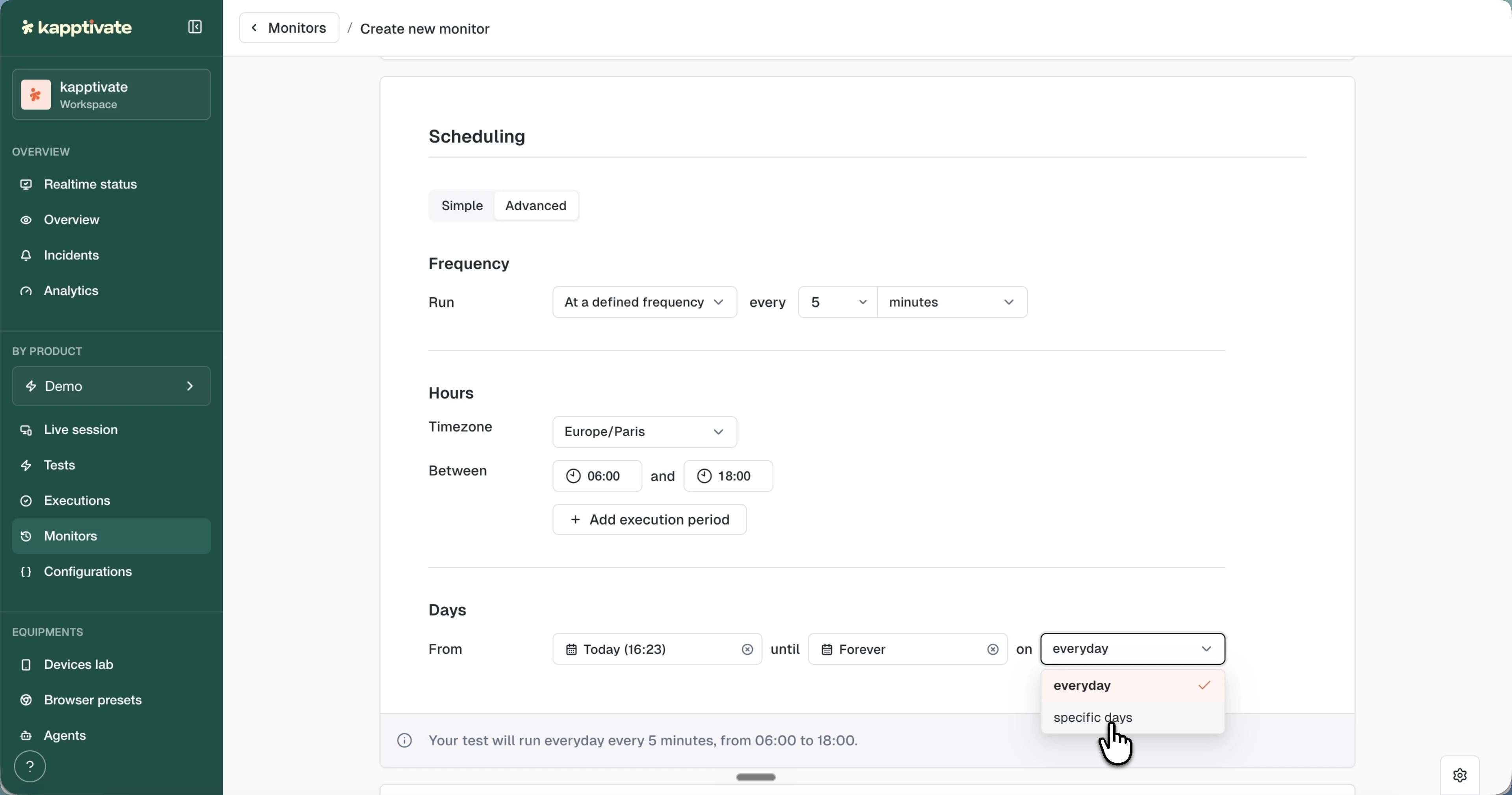 The Advanced scheduling form with the Days section, the Forever checkbox, and the run frequency options