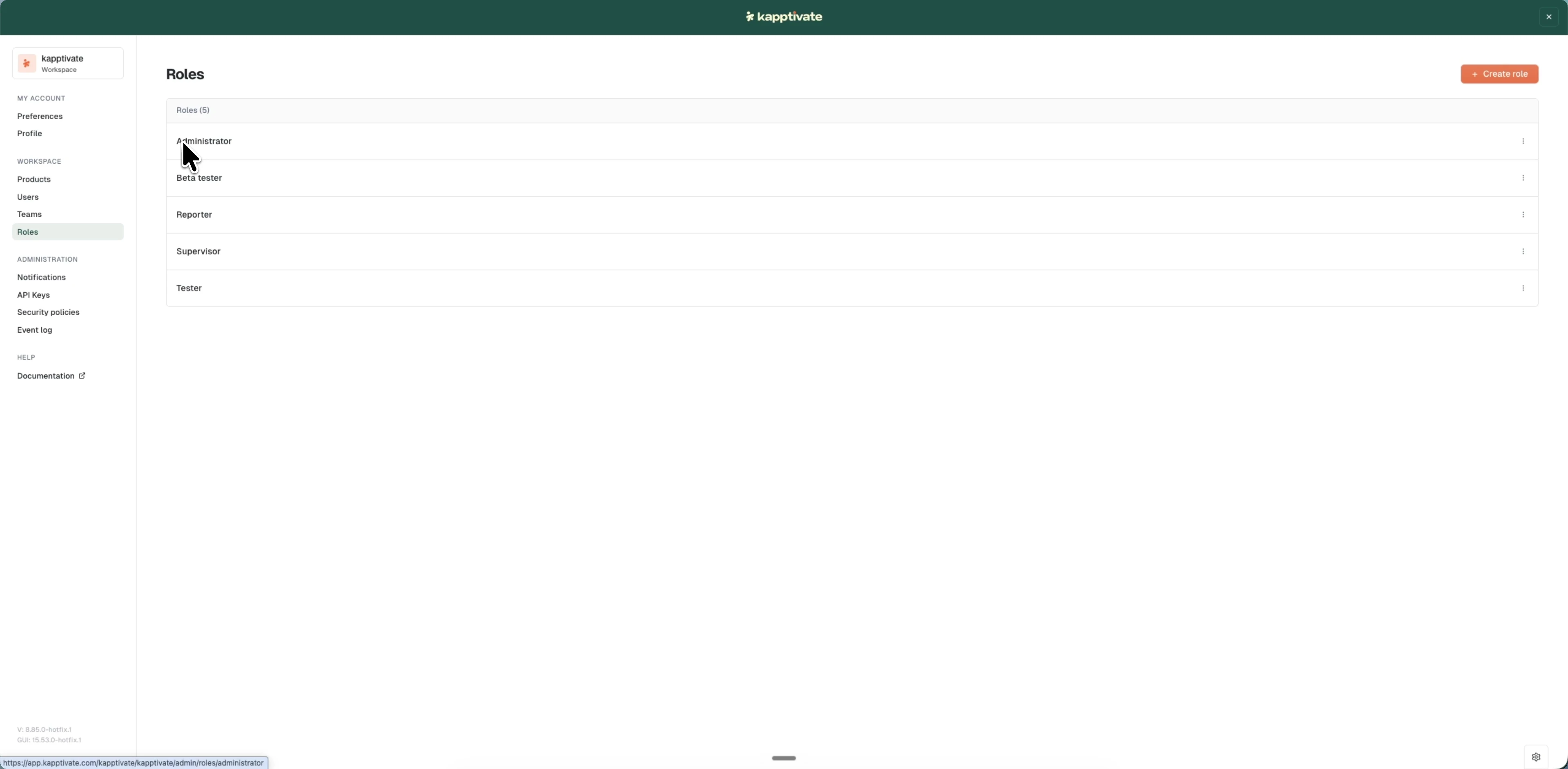 The Roles admin list showing the default roles Administrator, Beta tester, Reporter, Supervisor, and Tester, with a Create role button